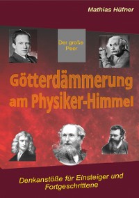 Cover Götterdämmerung am Physiker-Himmel