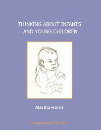 Cover Thinking about Infants and Young Children