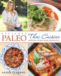 Cover Everyday Paleo: Thai Cuisine