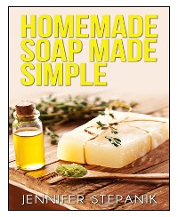 Cover Homemade Soap Made Simple