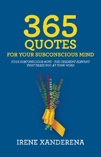 Cover 365 Quotes for Your Subconscious Mind