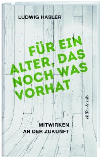 Cover Für ein Alter, das noch was vorhat