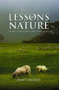 Cover Lessons of Nature : From a Modern-Day Shepherd
