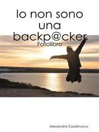 Cover Fotolibro "Io non sono una backpacker" 