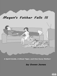 Cover Megan's Father Falls Ill