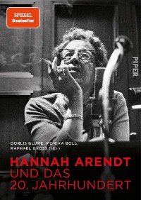Cover Hannah Arendt und das 20. Jahrhundert
