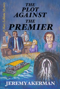 Cover The Plot to Kill the Premier