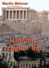 Cover Hadrians zweiter Tod