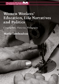 Cover Women Workers' Education, Life Narratives and Politics