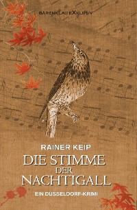 Cover Die Stimme der Nachtigall – Ein Düsseldorf-Krimi