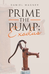 Cover Prime the Pump: Exodus