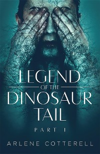 Cover Legend of the Dinosaur Tail: