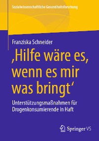 Cover 'Hilfe wäre es, wenn es mir was bringt'