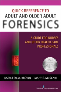 Cover Quick Reference to Adult and Older Adult Forensics