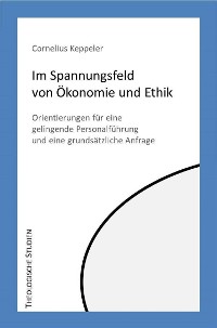 Cover Im Spannungfeld von Ökonomie und Ethik