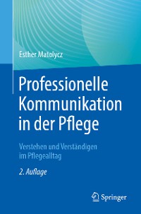 Cover Professionelle Kommunikation in der Pflege