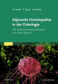 Cover Adjuvante Homöopathie in der Onkologie