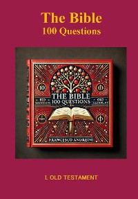 Cover The Bible 100 Questions I Old Testament