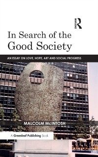 Cover In Search of the Good Society