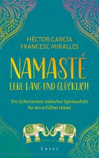 Cover Namasté – Lebe lang und glücklich