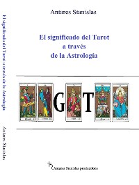 Cover El significado del Tarot a través de la Astrología