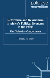 Cover Reformism and Revisionism in Africa's Political Economy in the 1990s
