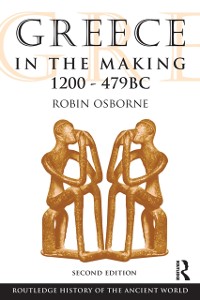 Cover Greece in the Making 1200-479 BC