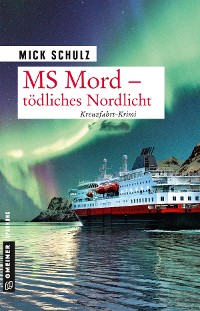 Cover MS Mord - Tödliches Nordlicht
