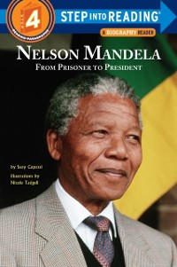 Cover Nelson Mandela: From Prisoner to President