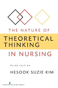 Cover The Nature of Theoretical Thinking in Nursing