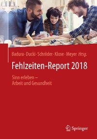 Cover Fehlzeiten-Report 2018