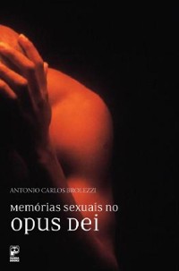 Cover Memorias sexuais no Opus Dei