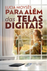 Cover Para além das telas digitais