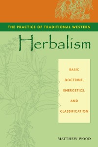 Cover Practice of Traditional Western Herbalism