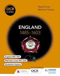 Cover OCR A Level History: England 1485 1603