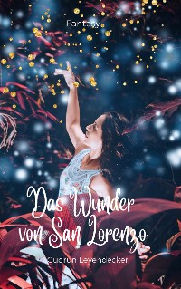 Cover Das Wunder von San Lorenzo