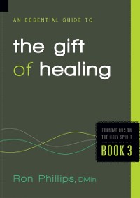 Cover Essential Guide to the Gift of Healing