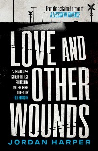 Cover Love and Other Wounds