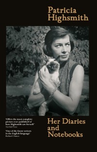 Cover Patricia Highsmith: Her Diaries and Notebooks