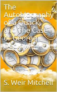 Cover The Autobiography of a Quack, and The Case of George Dedlow