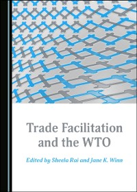 Cover Trade Facilitation and the WTO