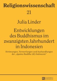 Cover Entwicklungen des Buddhismus im zwanzigsten Jahrhundert in Indonesien