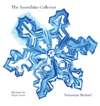 Cover The Snowflake Collector