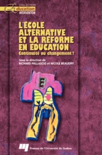 Cover L'ecole alternative et la reforme en education