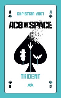 Cover Ace in Space: Trident