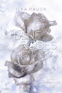 Cover Blue Roses in the Sky