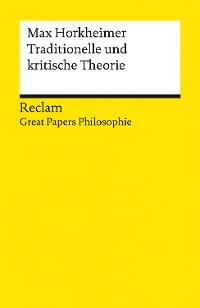 Cover Traditionelle und kritische Theorie