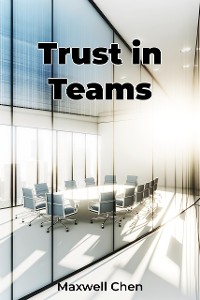 Cover Trust in Teams