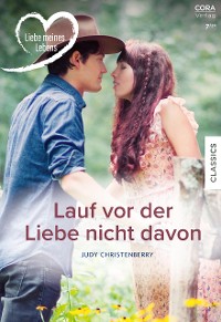 Cover Lauf vor der Liebe nicht davon