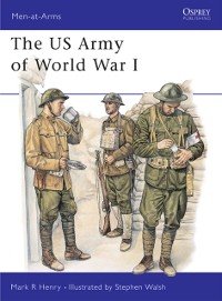 Cover The US Army of World War I